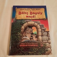 Eszes Hajnal - Nepp József: Bölcs Bagoly meséi  Alexandra Kiadó 2015