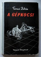 Zoltán Ternai: the car