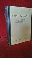 Selected literary translations of László Kardos, first edition, 1953, non-fiction, ikk.