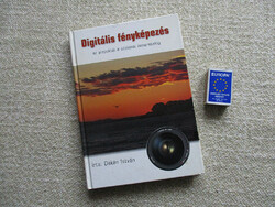 Digital photography - istvan dekán's popular and useful book for beginners - advanced!