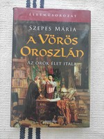Mária Szepes - the red lion - the drink of eternal life - novel