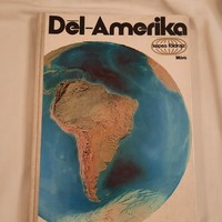 Vécsey Zoltán: Dél-Amerika Képes földrajz sorozat Móra Ferenc Könyvkiadó  1972