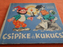 RITKA! ANTIK! FODOR SÁNDOR CSIPIKE és KUKUCSI, 1968