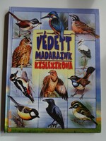 Védett madaraink kislexikona - Schmidt Egon szakkiadványa alapján