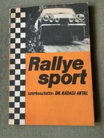 Rallye sport Dr. Nádasi Antal szerkesztésével, korabeli itinerekkel, képekkel