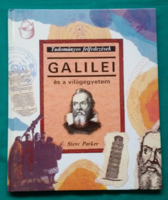 Steve Parker :Galilei és a világegyetem ismeretterjesztő könyv gyermekeknek