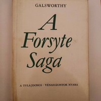 John Galsworthy: The Forsyte Saga - The Proprietor's Summer of Old Women