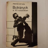 Pintér István: Botrányok a XX. században
