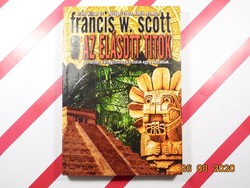 Francis W. Scott : Az elásott titkok