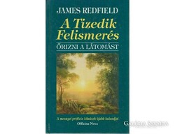 James Redfield's Tenth Recognition to Preserve the Vision - New Adventures of the Hero of Heavenly Prophecy