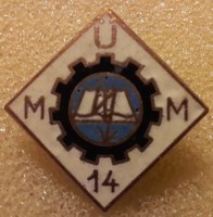 Müm 14 industrial vocational secondary school Budapest. Badge, badge. There is mail!!!