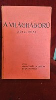 Gyula Aggházy Vitéz and Valér Stefan: World War (1914-1918) 1934 Budapest first edition!!