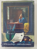 Lovas Béla: microscope-microcosm