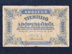 Adójegyek 10 millió Adópengő bankjegy 1946 (id56035)