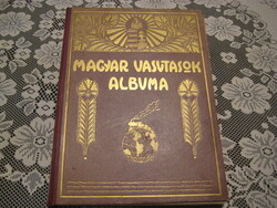 A Magyar vasutasok Albuma  1927 ből