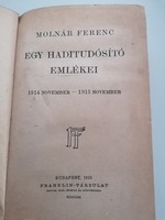Molnár Ferenc: Egy haditudósitó emlékeiből / Első kiadás