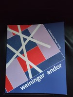 Weininger Andor -Mongráfia -Bauhaus -Cisi részére.