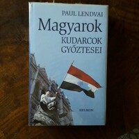 Paul Lendvai Magyarok Kudarcok győztesei