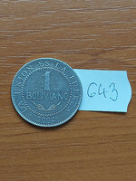 BOLÍVIA 1 BOLIVIANO 2004 Royal Canadian Mint, Rozsdamentes acél, #643