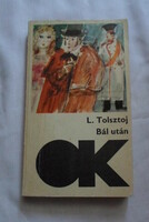 Lev Tolsztoj: Bál után – orosz elbeszélések (Olcsó Könyvtár; Szépirodalmi Könyvkiadó, 1978)