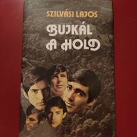 Szilvási Lajos: Bujkál a hold, 1988.