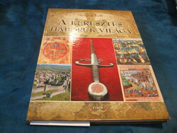 The World of the Crusades is a novel book written by Zsolt Hunyadi, published by Tóth in Debrecen,