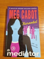 Meg Cabot : Karambol