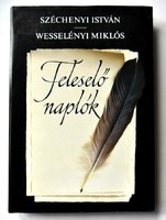 Széchenyi István, Wesselényi Miklós: Feleselő naplók. Egy barátság kezdetei