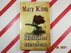 Mary King: Halálos szerelem