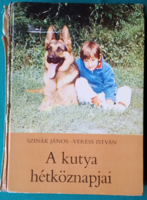 'Szinák János: A kutya hétköznapjai  -   Állatvilág > Kutyák