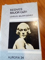 Staud Géza (szerk.) - Kedves Bajor Gizi!
