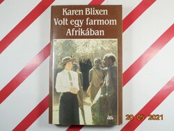 Karen Blixen: Volt egy farmom Afrikában