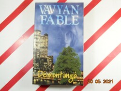 Vavyan Fable : Démontangó