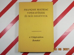 Francois Mauriac: Viperafészek és más regények