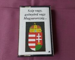 "Szép vagy, gyönyörű vagy Magyarország" magnó kazetta - nemzeti dalok, népdalok