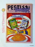1999 November 10 / Pest evening junior / birthday :-) newspaper!? No.: 24472