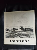Boross Géza -Emlékkiállítása -Katalógus -Gyűjtői
