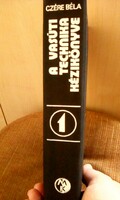 Dr. Czére Béla: A vasúti technika kézikönyve 1. kötet.  1975.