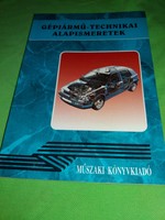 2004 János Pálinkás: basic motor vehicle technical knowledge book, technical according to pictures