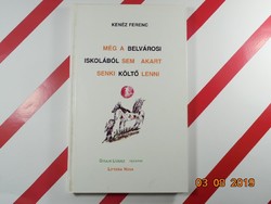 Kenéz Ferenc: Még a belvárosi iskolából sem akart senki költő lenni - Gyulai Líviusz rajzaival