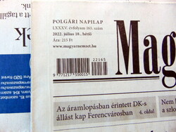2022 July 18 / Hungarian nation / for birthday!? Original newspaper! No.: 23692