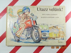 Katalin Varga: travel with us! - Poetry picture book for children