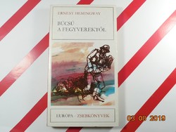 Ernest Hemingway: Búcsú a fegyverektől