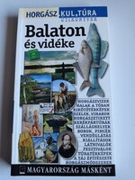 Zákonyi Botond - Balaton és vidéke horgász kultúra útikönyvek horgász könyv horgászat