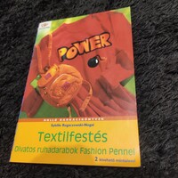Textilfestés - Divatos ruhadarabok + mintaívek