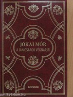 Decorative edition large-sized gilded cover Jóka Mór: the final days of the Janissaries novel book