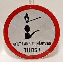 "Nyílt láng, dohányzás tilos!" festett alumínium figyelmeztető tábla (2485)