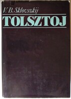 Viktor Sklovszkij: Tolsztoj