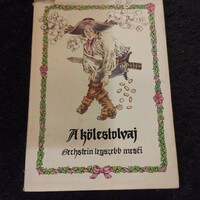 A kölestolvaj  1984-es kiadás- Bechstein legszebb meséi
