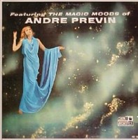 Andre Previn, Mike Di Napoli & Trio - Featuring The Magic Moods Of Andre Previn (LP, Comp)